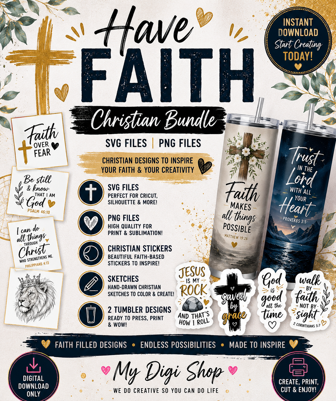 Have Faith Christian Bundle | Premium SVG & PNG Files, Christian Stickers, Sketches & 2 Tumbler Wrap Designs | Instant Digital Download