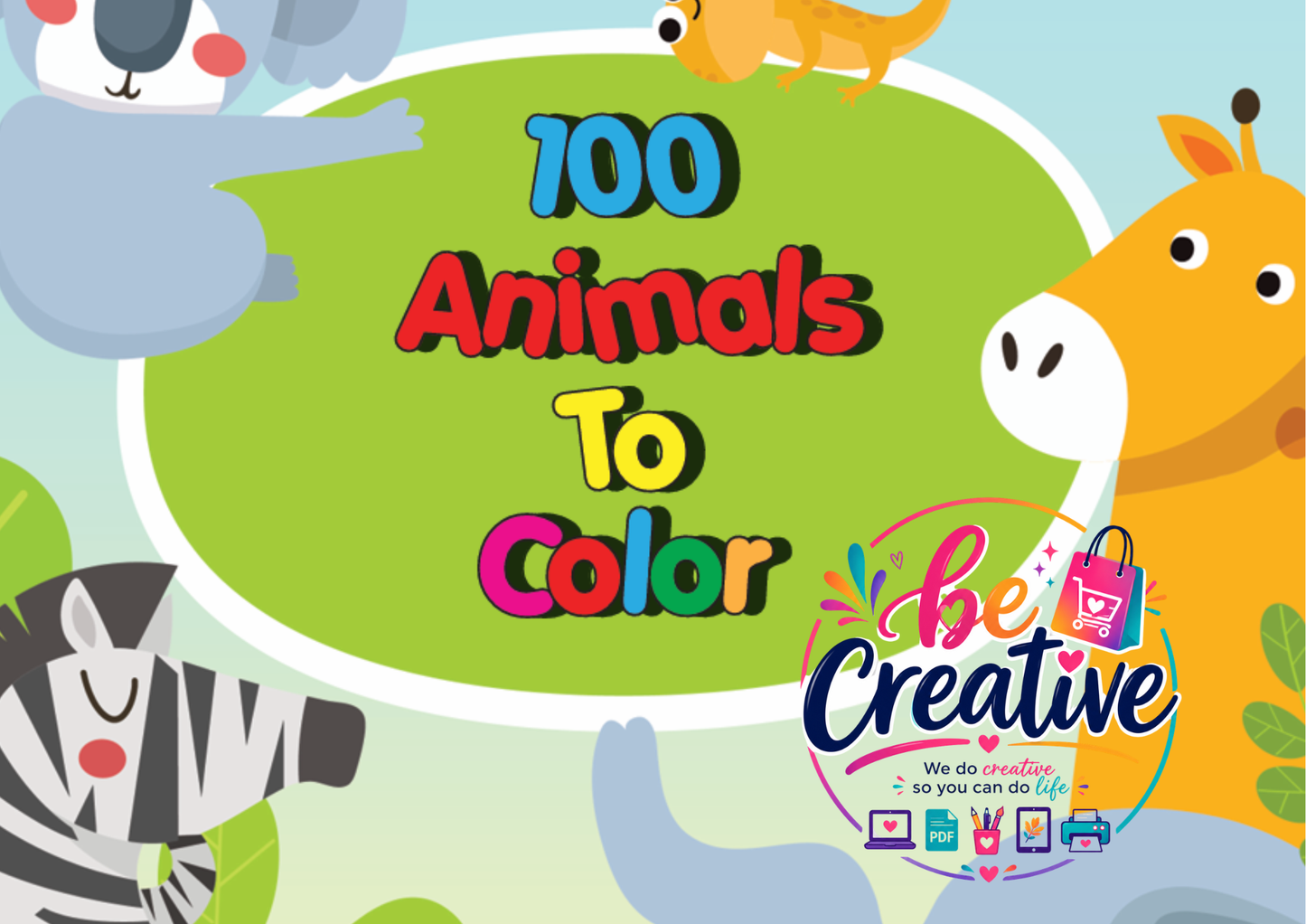 Wild About Coloring! 100 Animals Coloring Book for Kids | Fun Printable Animal Activity Book | Instant Digital Download