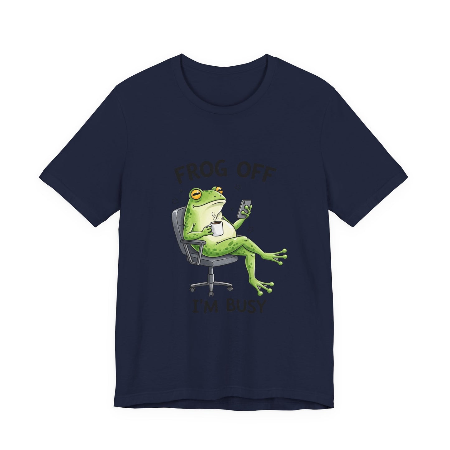 Frog Off I'm Busy T‑Shirt — Funny Relaxed Frog Graphic Tee