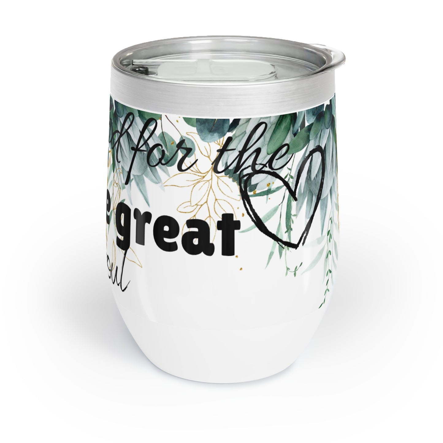 Chill Wine Tumbler