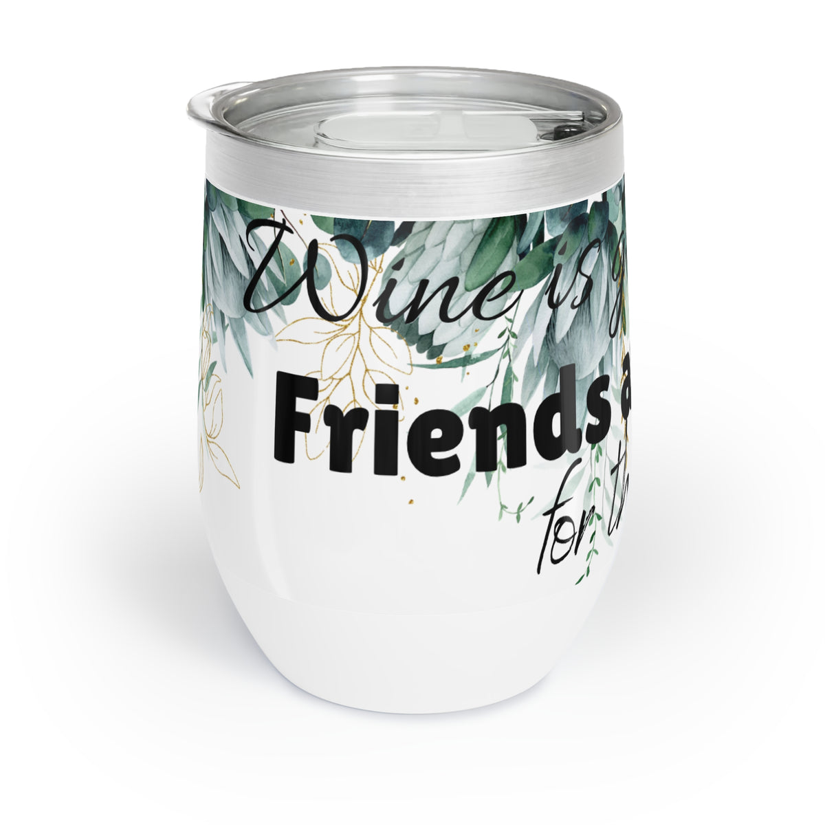 Chill Wine Tumbler