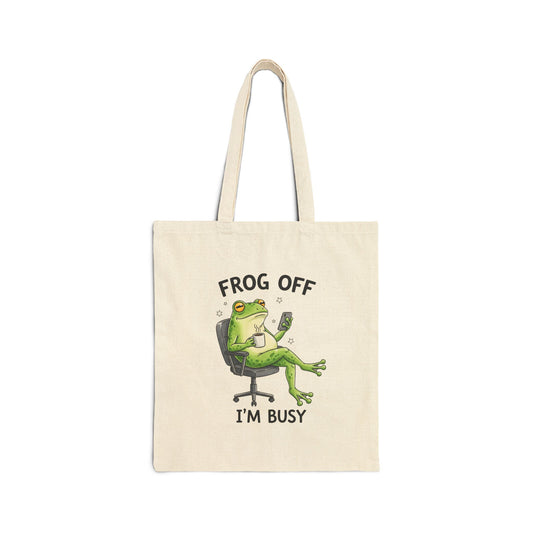 Tote Bag — "Frog Off I'm Busy" Funny Frog Illustration Cotton Canvas Tote